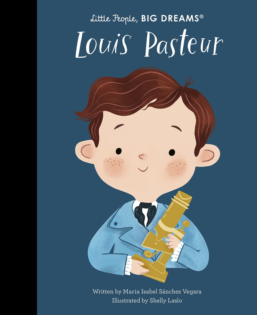 Little People Big Dreams: Louis Pasteur