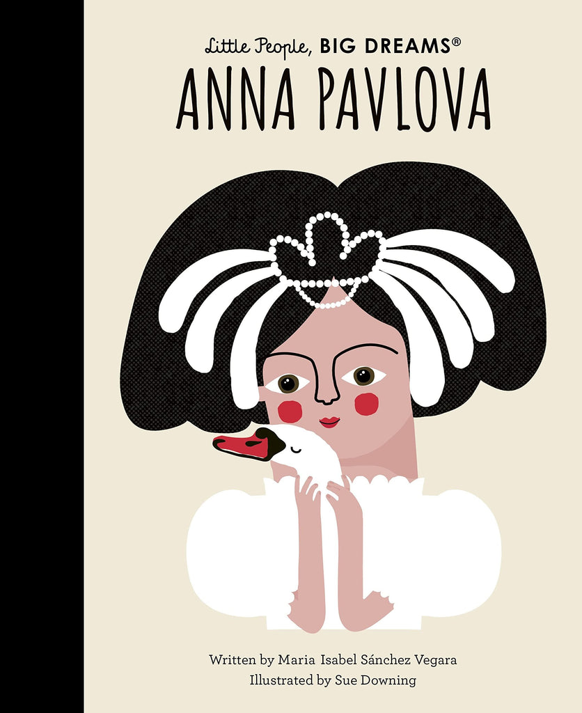 Little People Big Dreams: Anna Pavlova