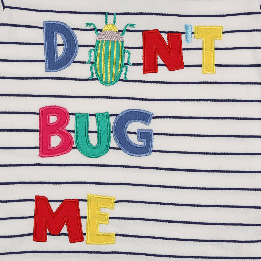 Don't Bug Me T-Shirt