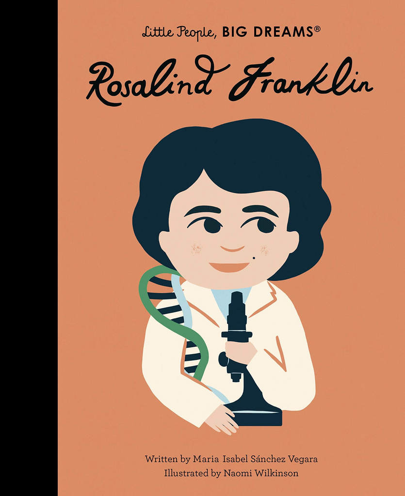 Little People Big Dreams: Rosalind Franklin