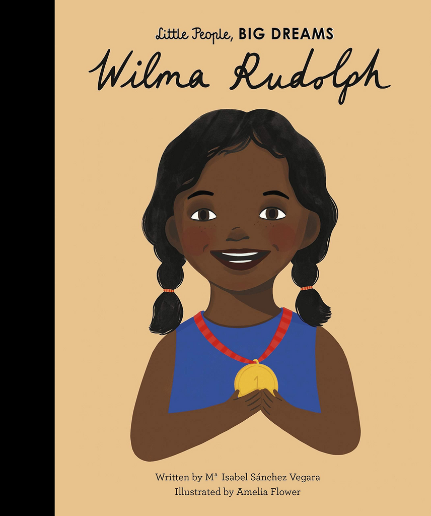 Little People Big Dreams: Wilma Rudolph